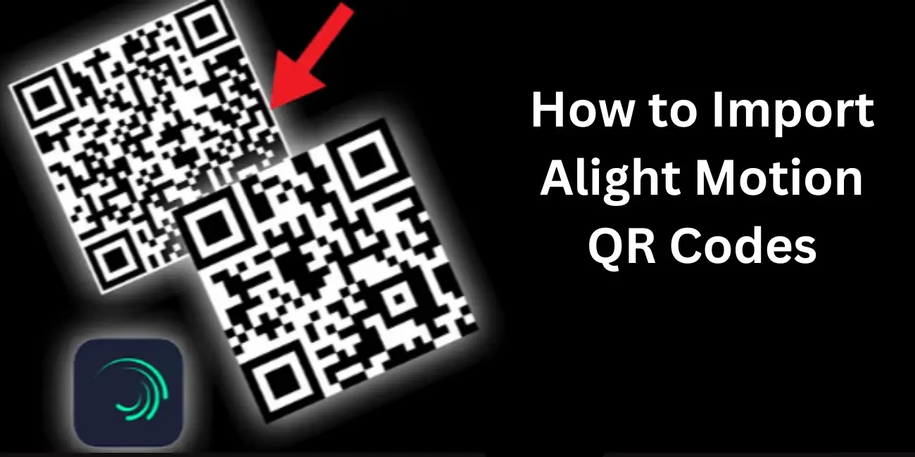 Alight Motion QR Codes