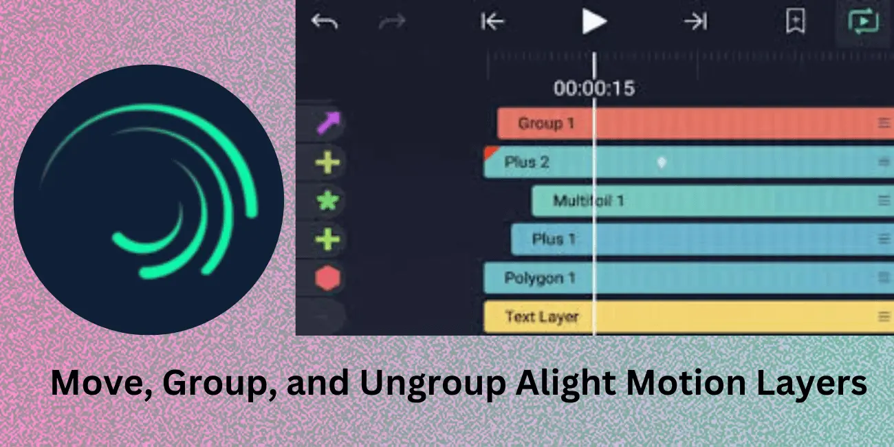 How to Move Layers in Alight Motion